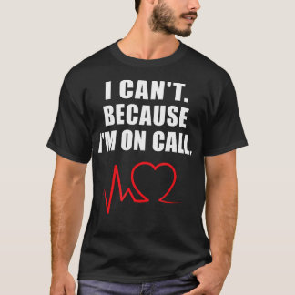 Funny Cath Lab Gift Cath Lab Nurse Cath Lab Tech T Shirt