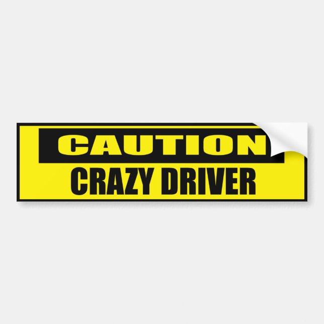 Funny Caution Crazy Driver Bildekal (Framsidan)