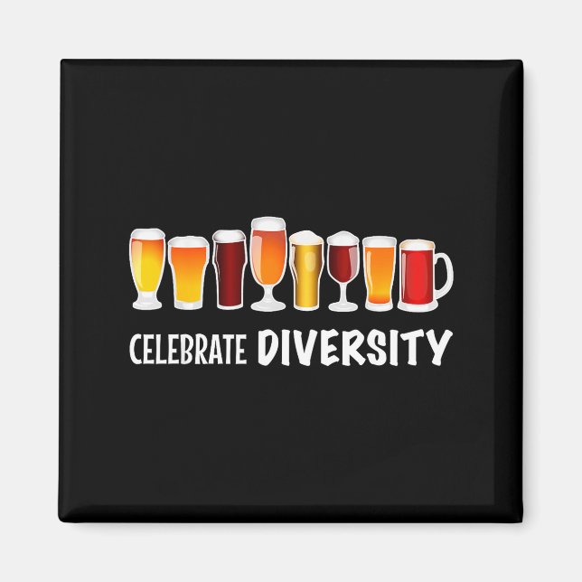 Funny Celebrate Diversity Beer Clothing For Him An Magnet (Framsidan)