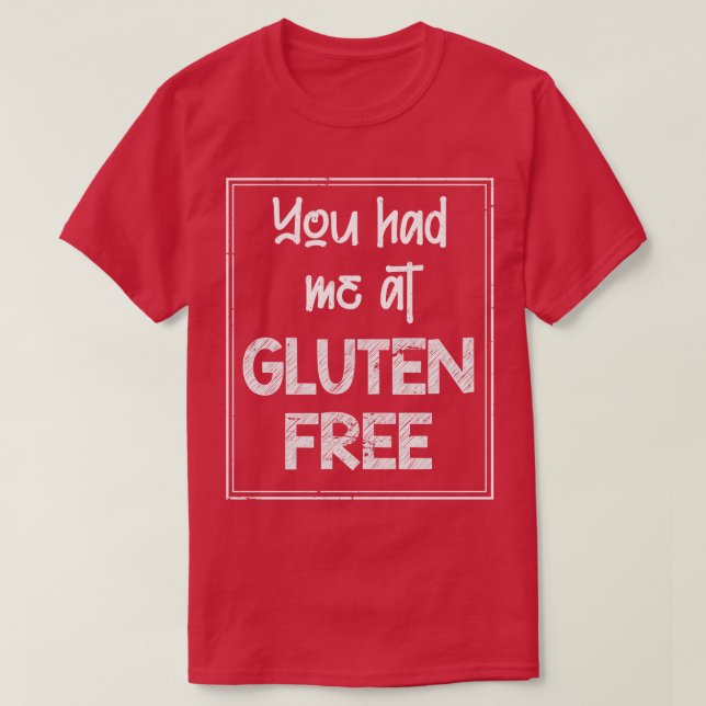 Funny Celiac Disease Gift Gluten Free T Shirt (Design framsida)