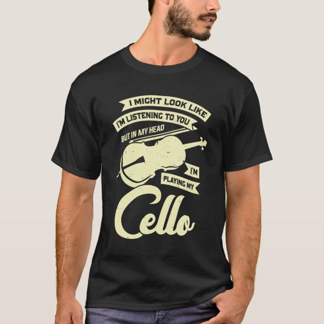 Funny Cello Player Music Violoncello Cellist Gift T Shirt (Framsida)