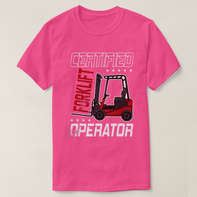 Funny Certified Forklift Operator Driving Fork Lif T Shirt (Design framsida)