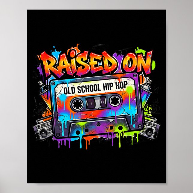 Funny Cette Graffiti 80s 90s Raised On Old School  Poster (Framsidan)