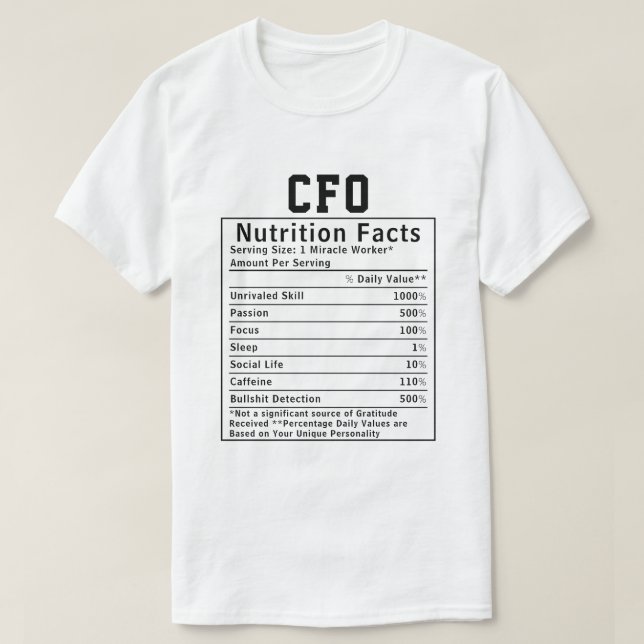 Funny CFO Nutrition Facts Gift For Chief Financial T Shirt (Design framsida)