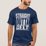 Funny Chanukah som säger Quote Gelt Jewish Celebra T Shirt<br><div class="desc">Köp den här Fantastisk Chanukah-gåvan! Klicka genom varumärket om du vill ha fler alternativ för apparatur. Rak Outta Gelt-citat om att springa ur choklad när man spelar Dreidel! Den vackra Chanukah-designen gör en Underbar Hanukkah närvarande för judisk Manar, kvinnor, Tonåringar, flickor, pojkar och barn! Den märkliga Chanukah Yiddisch som i...</div>