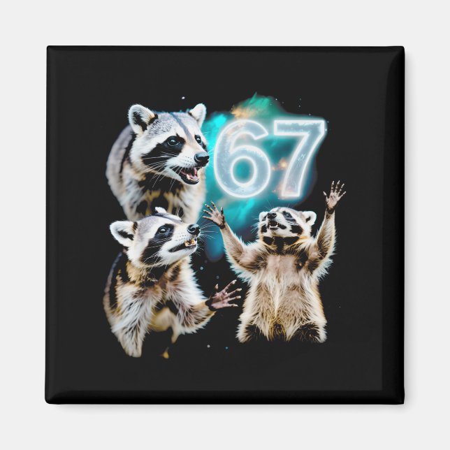 Funny Chaotic Raccoon Howling At 67 Cosmic Six Sev Magnet (Framsidan)