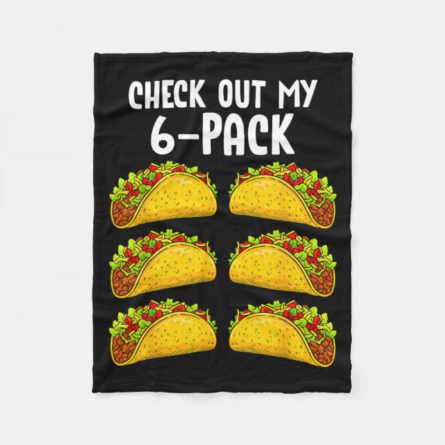 Funny Check Out My 6 Pack Taco Gym Fitness Mexican Fleecefilt (Framsidan)