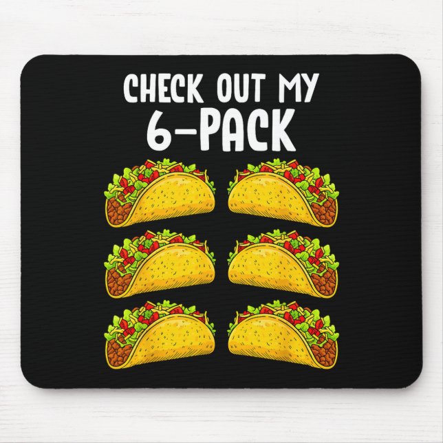 Funny Check Out My 6 Pack Taco Gym Fitness Mexican Musmatta (Framsidan)