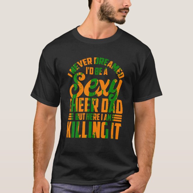 Funny Cheer Pappa Gift För manar Coola Sexy Cheerl T Shirt (Framsida)