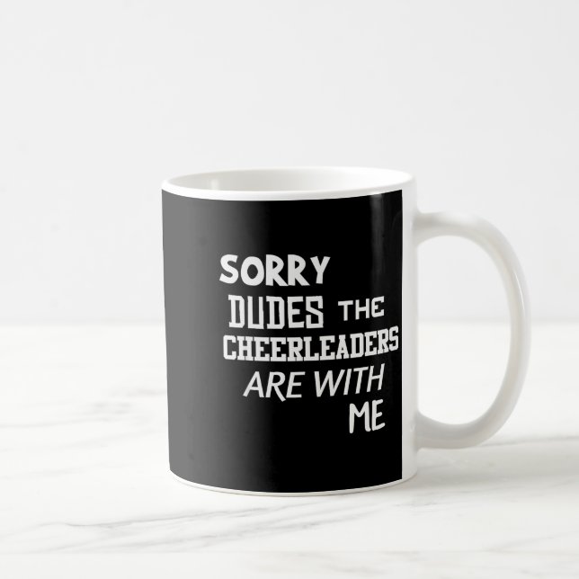 Funny Cheerleader Brother Sorry Dudes Gift Son Kid Kaffemugg (Höger)