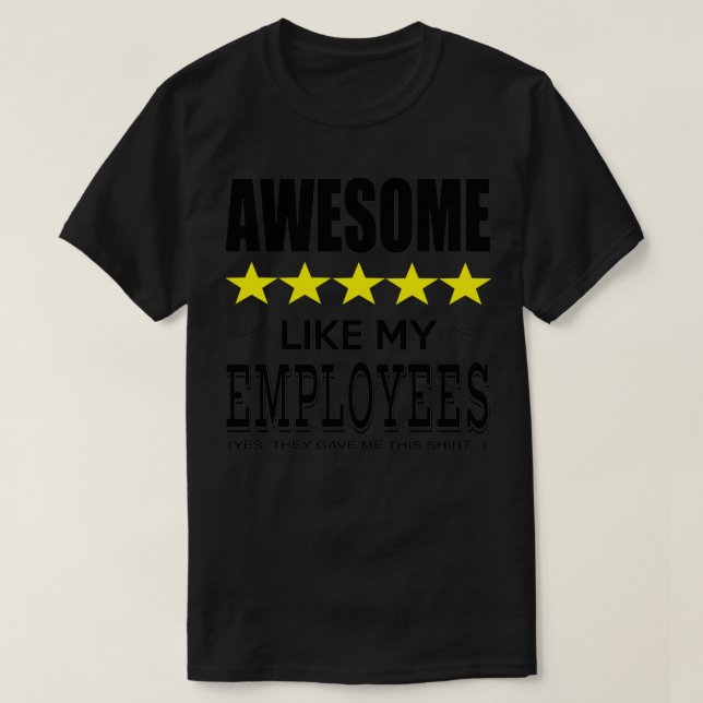 Funny Chef Gift Fantastisk som Mina anställdaPerso T Shirt (Design framsida)