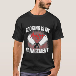 Funny Chef Joke Gag Barbecue Grill BBQ Cooking Coo T Shirt