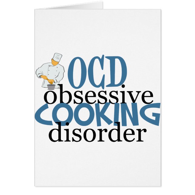Funny Chef Obsessiv Cooking Disorder Card Hälsningskort (Framsidan)