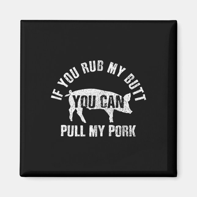 Funny Chef Rub Min Butt Drag min Gris Bbq Grill Gi Magnet (Framsidan)