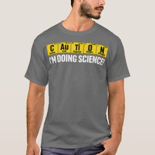 Funny Chemistry Pun Joke Humor Science Funny Perio T Shirt