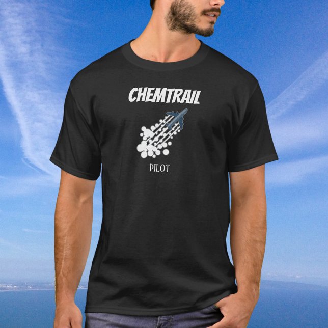 Funny Chemtrail Conspiracy T-Shirt (Skapare uppladdad)