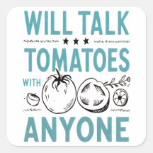Funny Cherry Tomato Quote Will Talk Tomates