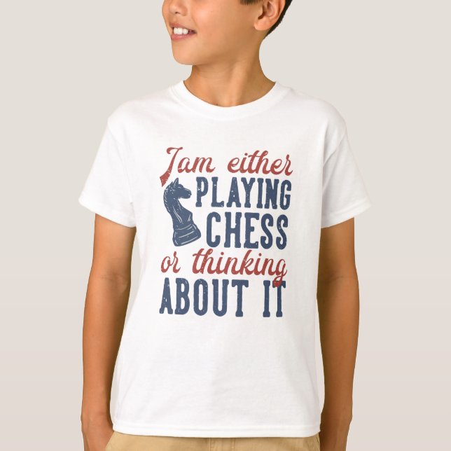 Funny Chess Quote T Shirt (Framsida)