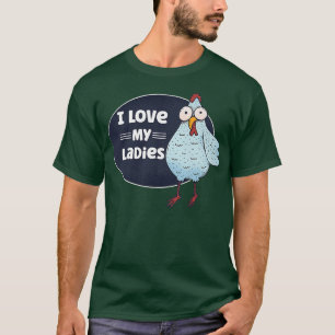 Funny Chicken Älskare Farmer I Kärlek My Dam Chick T Shirt