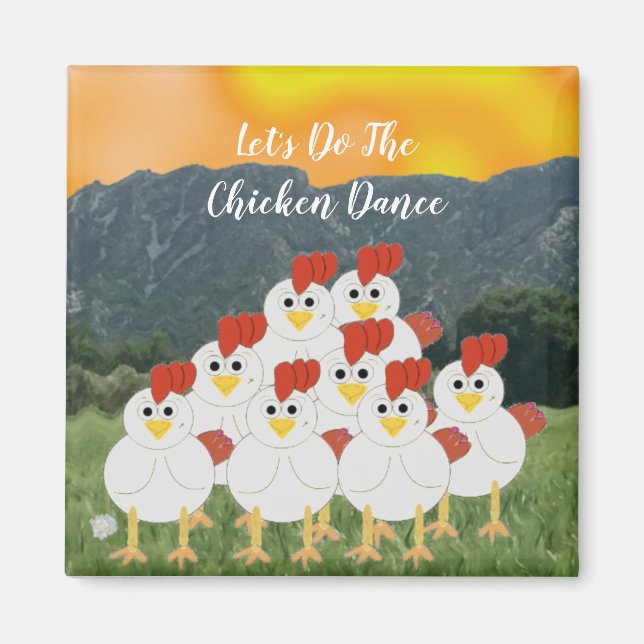 Funny Chicken Dance Magnet (Framsidan)