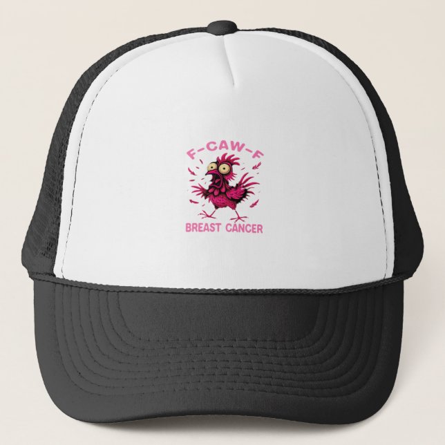 Funny Chicken F-Caw-F Breast Cancer Awareness Vint Keps (Framsida)