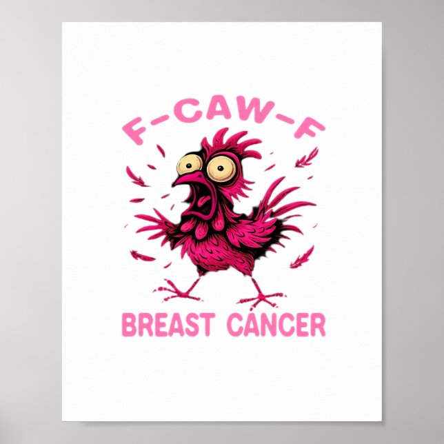 Funny Chicken F-Caw-F Breast Cancer Awareness Vint Poster (Framsidan)