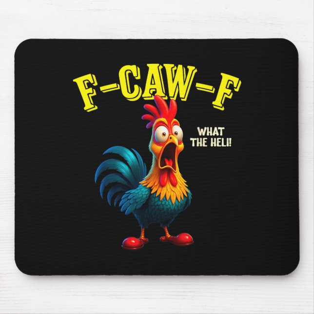 Funny Chicken F-caw-f What The Heli Rooster Humor  Musmatta (Framsidan)