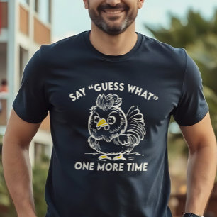 Funny Chicken gissar vilken Roligt av Chicken Butt T Shirt