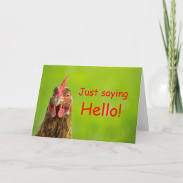 Funny Chicken - Hej Greeting Card Kort