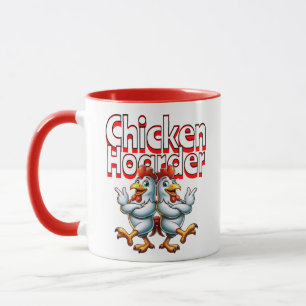 Funny Chicken Hoarder Mugg
