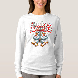 Funny Chicken Hoarder T Shirt