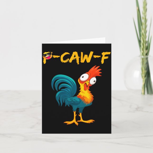 Funny Chicken Humor Quote Rooster Meme Caw F  Kort (Framsida)