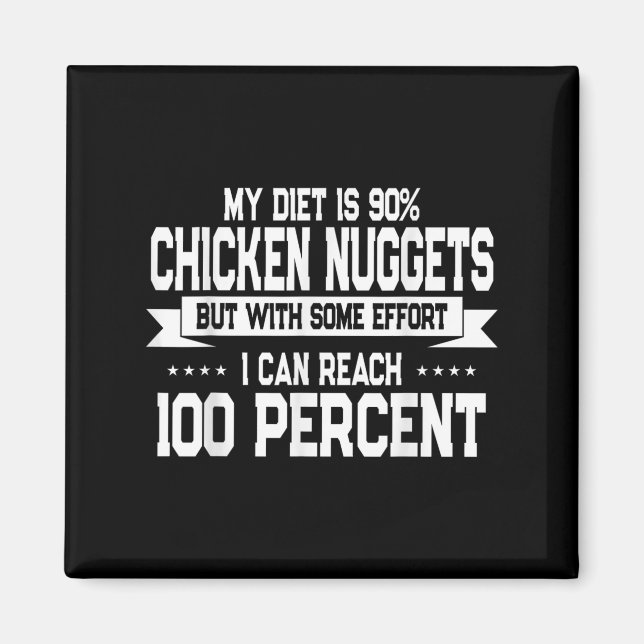 Funny Chicken Nugget Lover Quote New Years Resolut Magnet (Framsidan)
