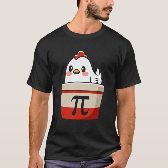 Funny Chicken Pot Pi Shirt Day Paj Math Älskare Ge T (Framsida)