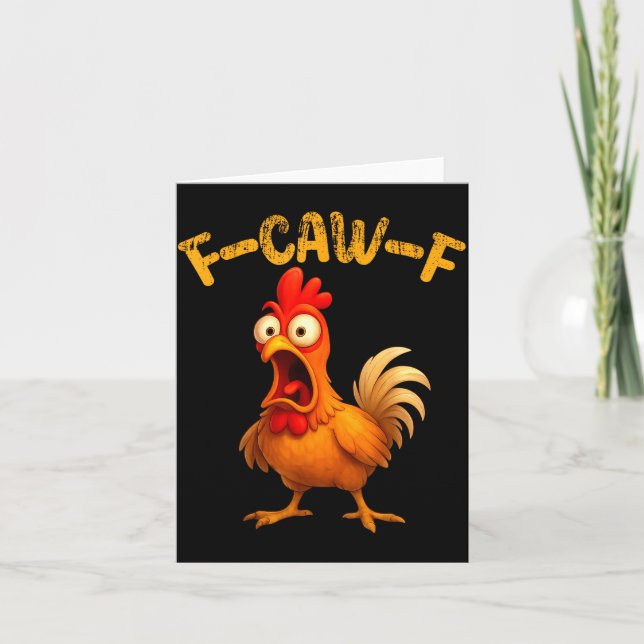 Funny Chicken Quote Rooster Animal Meme Humor Sayi Kort (Framsida)