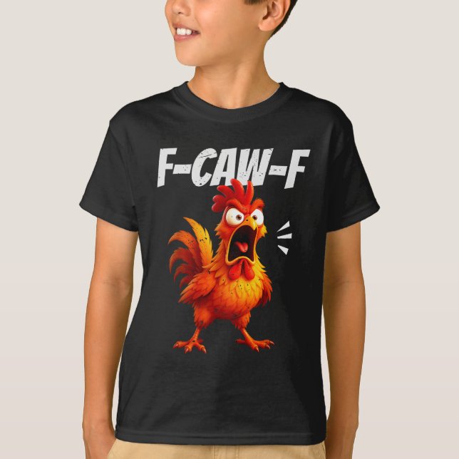 Funny Chicken Quote Rooster Humor Saying Men Women T Shirt (Framsida)