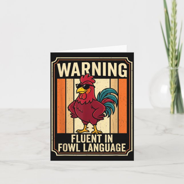 Funny Chicken Rooster Humor Warning Fluent In Fowl Kort (Framsida)