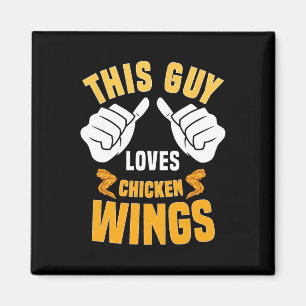 Funny Chicken Vingar Älskare som säger Hett Vinge Magnet