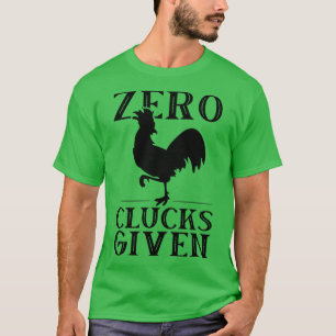 Funny Chicken Zero Clucks given av Retro Tupp Grap T Shirt