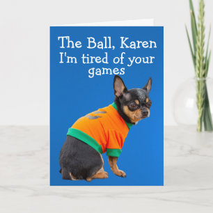 Funny Chihuahua-hund-födelsedagskort Kort