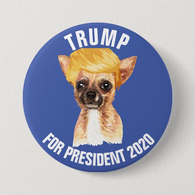 Funny Chihuahua Trump Kampanj Knapp (Framsida)