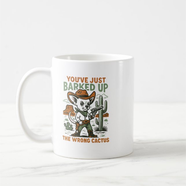 Funny Chihuahua Western Mug – You've Just Barked  Kaffemugg (Vänster)