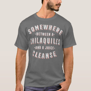 Funny Chilaquiles och en juice Rena Tortilla Veg T Shirt