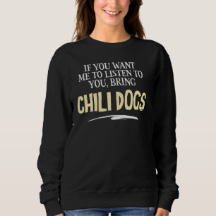 Funny Chili Hundar Graphic - om du vill att jag sk T Shirt