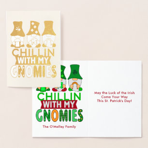 Funny Chillin med min Gnomies St patricks day Guld Folierat Kort