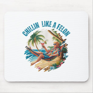 Funny Chillin som en felon Sommar 2024 2024 Trump Musmatta