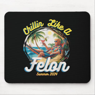 Funny Chillin som en felon Sommar 2024 2024 Trump Musmatta