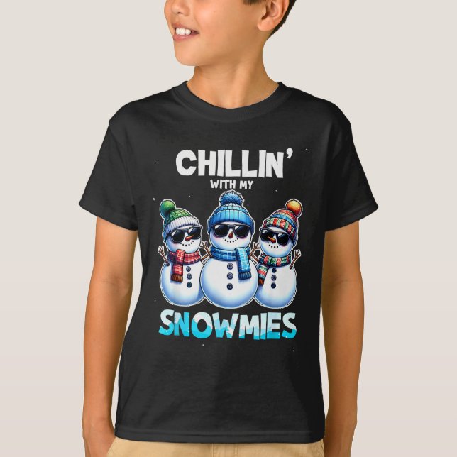 Funny Chillin With My Snowmies Christmas Snowman K T Shirt (Framsida)