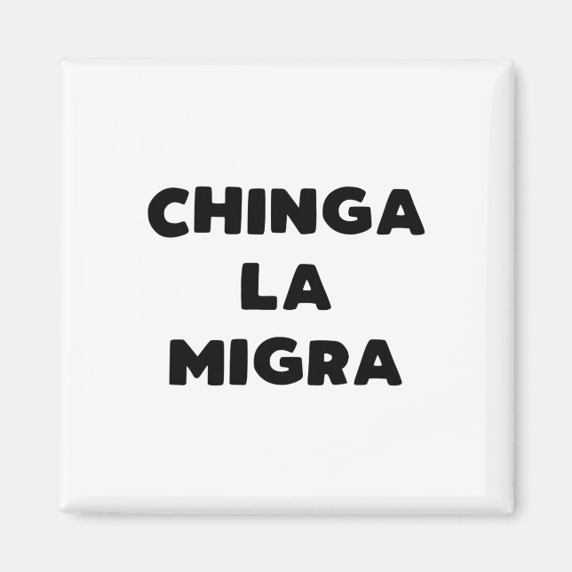 Funny Chinga La Migra Mexican Gräns Patrol Resiste Magnet (Framsidan)