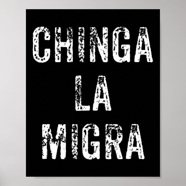 Funny Chinga La Migra Mexican Gräns Patrol Resiste Poster (Framsidan)